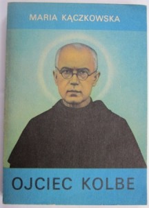 Ojciec Kolbe, Maria Kączkowska