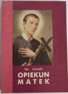 Św. Gerard opiekun matek