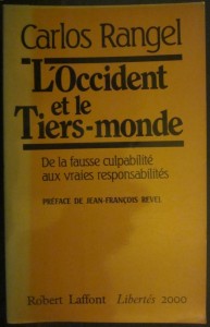 L'Occident et le Tiers-monde, Carlos Rangel