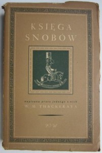 Księga snobów, napisana przez jednego z nich, William M. Thackeray
