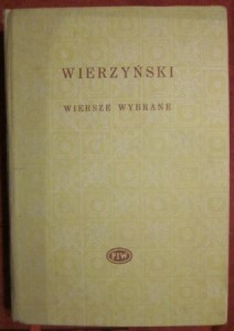 Wiersze wybrane, Kazimierz Wierzyński