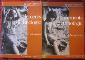 Elements d'ethnologie, Robert Cresswell