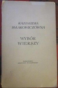 Wybór wierszy, Kazimiera Iłłakowiczówna
