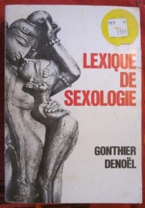 Lexique de sexologie, Gonthier Denoel