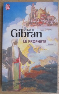 Le prophète, Khalil Gibran