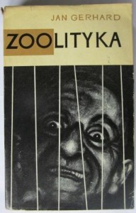 Zoolityka, Jan Gerhard