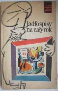 Jadłospisy na cały rok, Krystyna Janik, Krystyna Hebda, Zofia Zawistowska