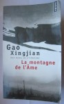 La montagne de l'Ame, Gao Xingjin