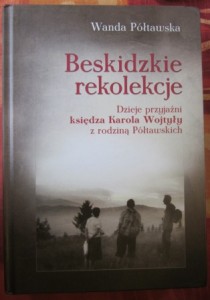 Beskidzkie rekolekcje, Wanda Półtawska