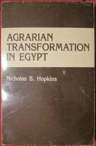 Agrarian  transformation in Egypt, Nicholas S. Hopkins