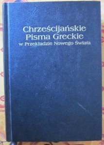 Chrześcijańskie Pisma Greckie w przekładzie Nowego Świata