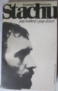 Stachu, jego kobiety i jego dzieci, Krystyna Kolińska