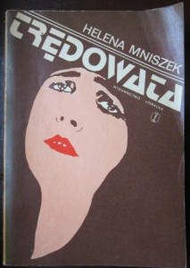 Trędowata, Helena Mniszek